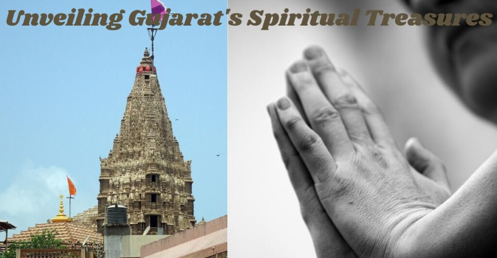 Unveiling Gujarat's Spiritual Treasures- 10 Famous Religious Places to Visit