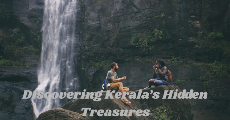 Unveiling Hidden Waterfalls in Kerala - Top 3 Secret Cascades to Explore